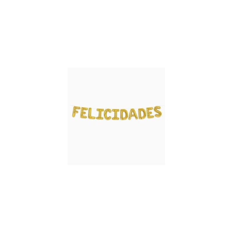 Guirn.Globos"Felicidades"Oro Guirn.Globos"Felicidades"Oro