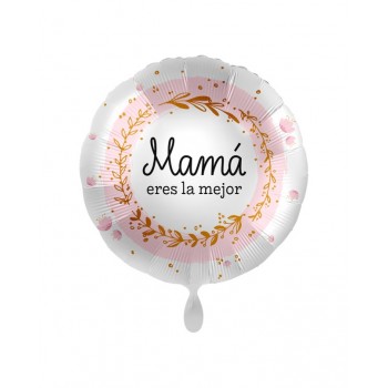 GLOBO 17" MAMA ERES LA MEJOR